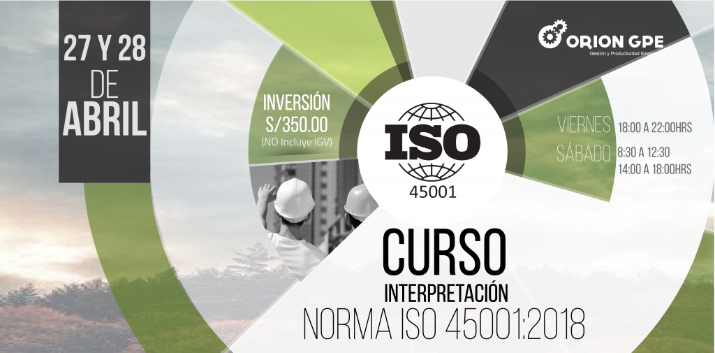 CursointerpretaciÓn De La Norma Iso 450012018 Orion Gpe 8657